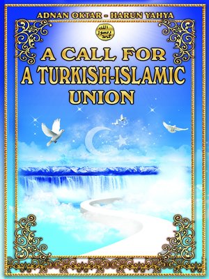 cover image of A Call for a Turkish-Islamic Union